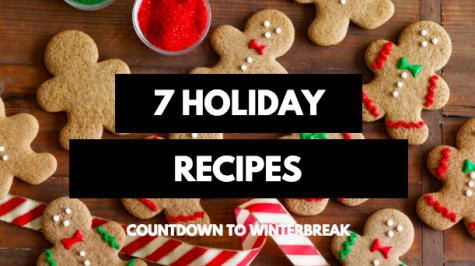 COUNTDOWN TO WINTERBREAK: 7 Holiday Recipes
